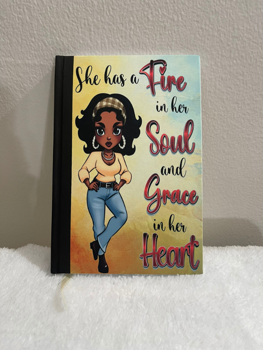 "Fire In Her Soul" - Journal
